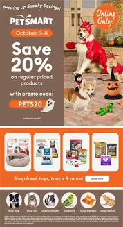 Petsmart catalogue in Victoriaville | Great offer for all customers | 2026-10-05T00:00:00.000Z - 2026-10-08T00:00:00.000Z