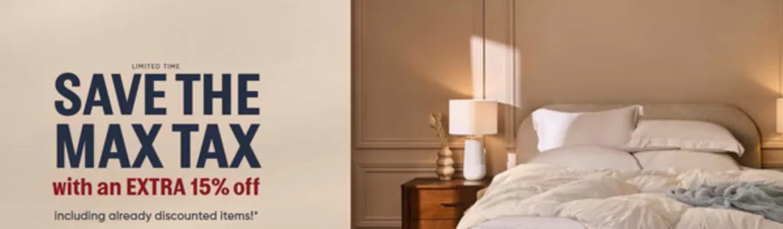 Sleep Country catalogue | Save the max tax with an extra 15% off | 2026-10-20T00:00:00.000Z - 2026-11-08T00:00:00.000Z