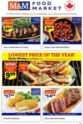 M&M Meat Shops catalogue in Saint-Jean-sur-Richelieu | M&M Meat Shops weekly flyer | 2025-07-17T00:00:00.000Z - 2025-07-23T00:00:00.000Z