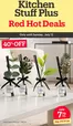 Kitchen Stuff Plus catalogue | Kitchen Stuff Plus weeky flyer | 2026-07-06T00:00:00.000Z - 2026-07-12T00:00:00.000Z
