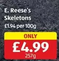 Reese's - Skeletons