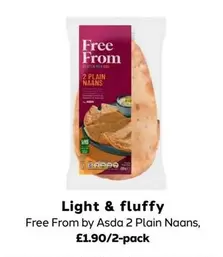 ASDA - 2 PLAIN NAANS