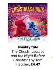The Christmasaurus and the Night Before Christmas