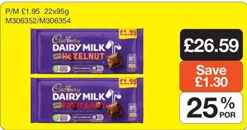 Cadbury - DAIRY MILK HAZELNUT, DAIRY MILK FRUIT & NUT