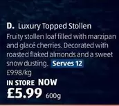 Luxury - Topped Stollen