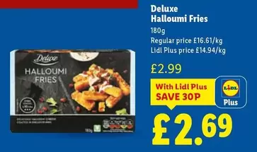 Deluxe - Halloumi Fries