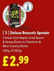 Deluxe -  Brussels Sprouts