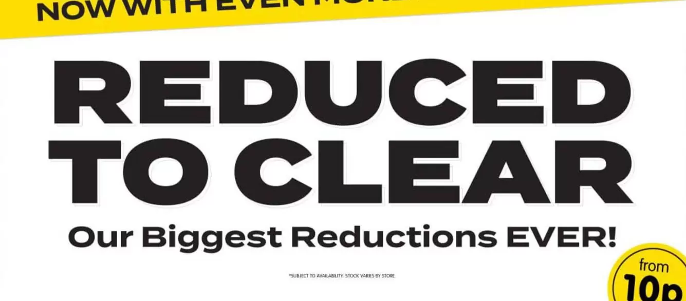 Clear - REDUCED TO CLEAR