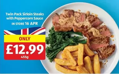 Twin Pack Sirloin Steaks with Peppercorn Sauce