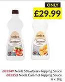683349 Noels Strawberry Topping Sauce 683353 Noels Caramel Topping Sauce