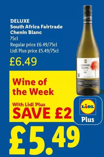 Deluxe - South Africa Fairtrade Chenin Blanc