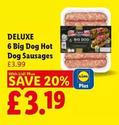 Deluxe - 6 Big Dog Hot Dog Sausages