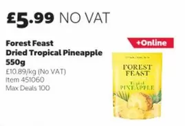 Feast - Dried Tropical Pineapple 550g