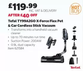 Tefal -  TY99A2GO X-Force Flex Pet & Car Cordless Stick Vacuum