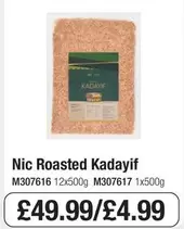 Nic Roasted Kadayif M307616 12x500g M307617 1x500g