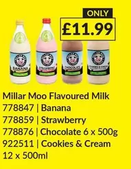Millar Moo Flavoured Milk 778847 | Banana, 778859 | Strawberry, 778876 | Chocolate 6 x 500g, 922511 | Cookies & Cream 12 x 500ml