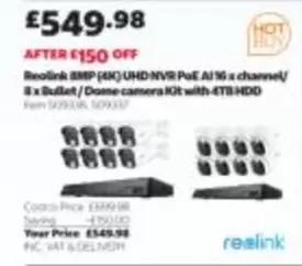 Reolink 8MP (4K) UHD NVR PoE AI 16 x channel/ 8 x Bullet / Dome camera Kit with 4TB HDD Item 509336, 509337