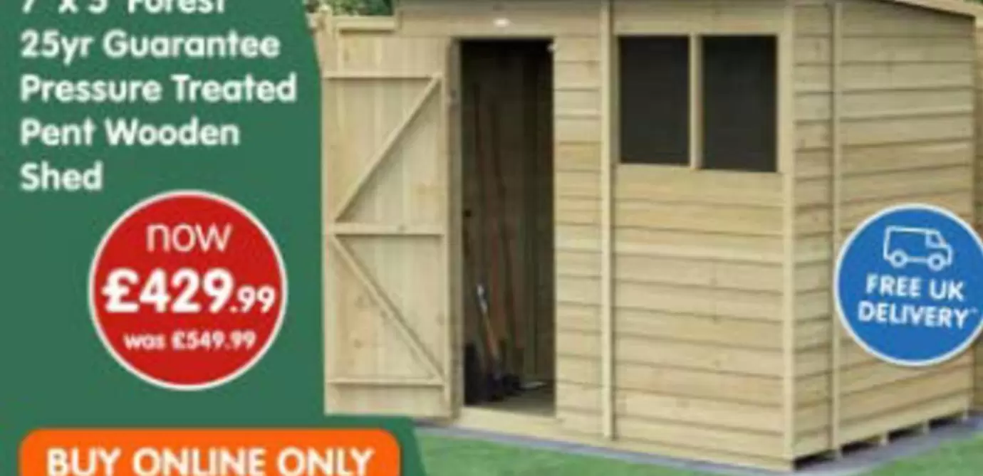 7 x 5 Forest 25yr Guarantee Pressure Treated Pent Wooden Shed