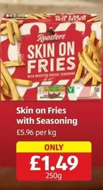 Skin On Fries with Roosters Special Seasoning