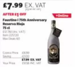 Faustine I 75th Anniversary Reserva Rioja 75 cl