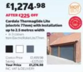 Cardale Thermoglide Lite (electric 77mm) with Installation