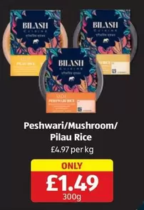 Peshwari/Mushroom/Pilau Rice
