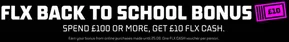 Foot Locker catalogue in Belfast | Flx Back To School Bonus | 2025-08-19T00:00:00.000Z - 2025-08-25T00:00:00.000Z