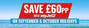 Jet2 catalogue | Save £66PP  | 2025-09-08T00:00:00.000Z - 2025-10-10T00:00:00.000Z
