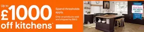 B&Q catalogue in Penarth | Up To £1000 Off Kitchens | 2025-09-15T00:00:00.000Z - 2025-10-16T00:00:00.000Z