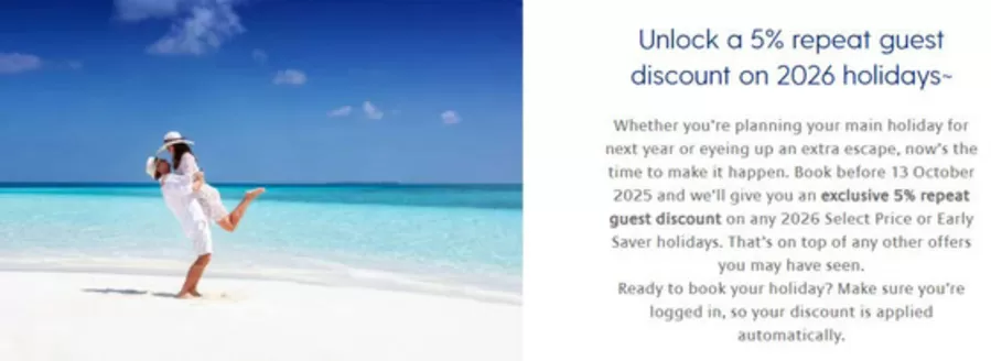 P&O Cruises catalogue | Unlock A 5% Repeat Guest Discount On 2026 Holidays | 2025-10-01T00:00:00.000Z - 2026-08-31T00:00:00.000Z