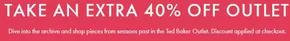 Ted Baker catalogue in Edinburgh | Take An Extra 40% Off Outlet | 2025-10-03T00:00:00.000Z - 2025-10-28T00:00:00.000Z