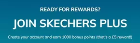 Skechers catalogue in Uxbridge | Join Skechers Plus! | 2025-10-29T00:00:00.000Z - 2025-11-05T00:00:00.000Z
