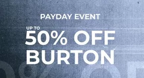 Burton catalogue in Ashton-under-Lyne | Payday Event Up To 50% Off Bruton | 2025-11-03T00:00:00.000Z - 2025-11-18T00:00:00.000Z