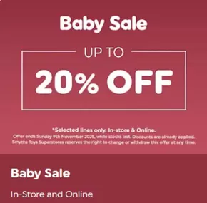 Smyths Toys catalogue in Swindon | Baby Sale Up To 20% Off | 2025-11-04T00:00:00.000Z - 2025-11-09T00:00:00.000Z