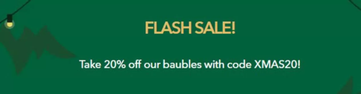 Flying Tiger catalogue | Take 20% Off OPur Baubles With Code XMAS20! | 2025-11-10T00:00:00.000Z - 2025-11-20T00:00:00.000Z