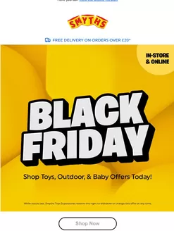 Smyths Toys catalogue in Farnborough | Black Friday | 2025-11-13T00:00:00.000Z - 2025-11-25T00:00:00.000Z