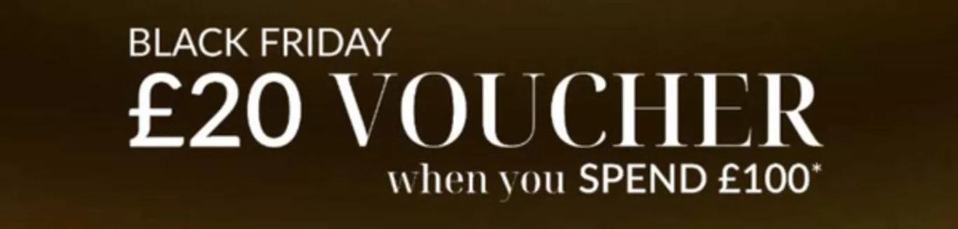 Jack Wills catalogue | Black Friday £20 Voucher When You Spend £100 | 2025-11-21T00:00:00.000Z - 2025-11-30T00:00:00.000Z