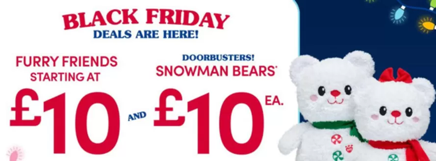 Build a Bear catalogue in Birmingham | Black Friday Deals Are Here! | 2025-11-26T00:00:00.000Z - 2025-12-09T00:00:00.000Z