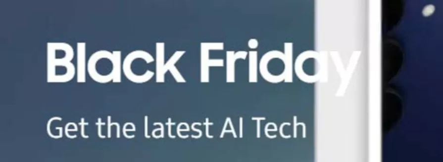 Samsung catalogue in Sutton Coldfield | Black Friday Get The Latest Al Tech | 2025-11-26T00:00:00.000Z - 2025-12-05T00:00:00.000Z