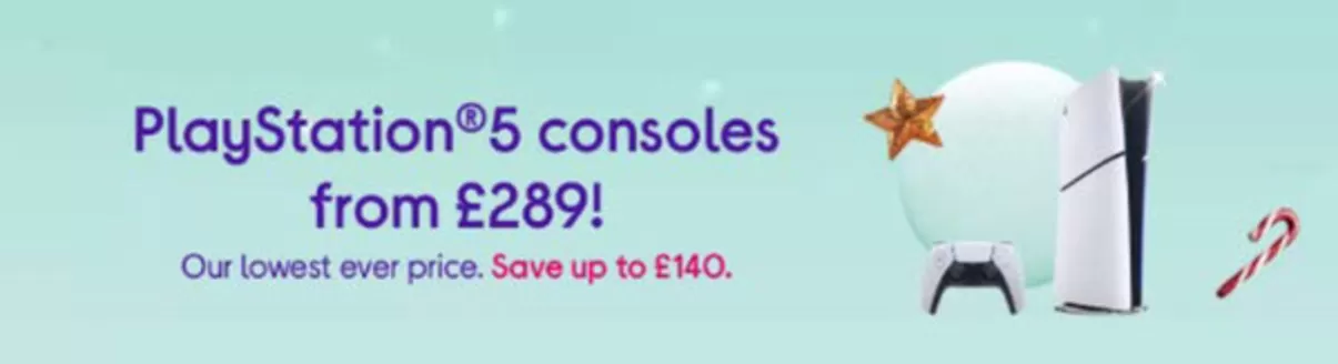 Currys catalogue in Cannock | PlayStation 5 Consoles From £289! | 2025-12-03T00:00:00.000Z - 2025-12-14T00:00:00.000Z
