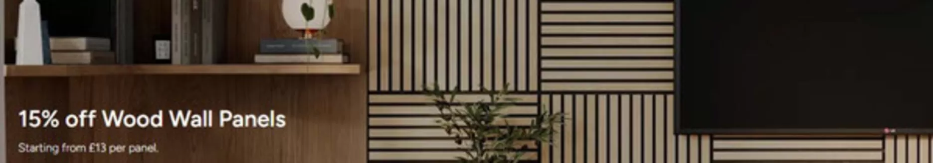 Topps Tiles catalogue in Brighton | 15% Off Wood Wall Panels | 2025-12-04T00:00:00.000Z - 2025-12-27T00:00:00.000Z