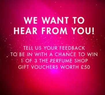 The Perfume Shop catalogue | We Want To Hear From You! | 2025-12-09T00:00:00.000Z - 2025-12-30T00:00:00.000Z