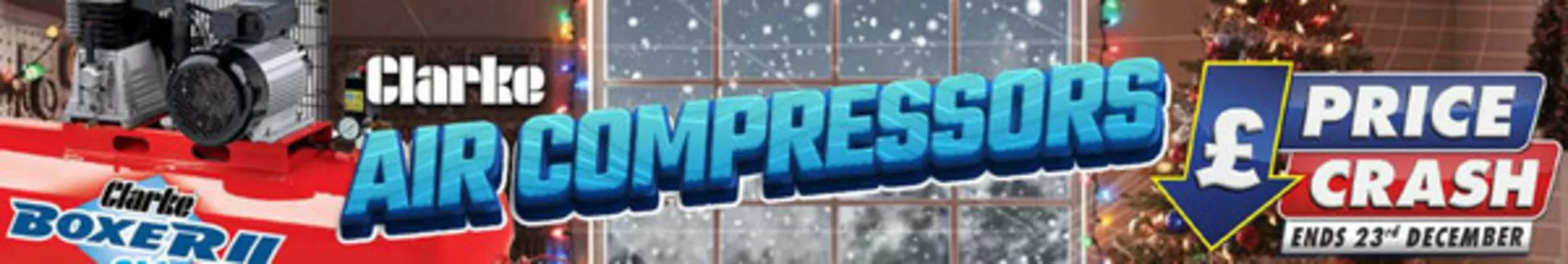 Machine Mart catalogue in Hayes | Clarke Air Compressors* | 2025-12-18T00:00:00.000Z - 2025-12-23T00:00:00.000Z