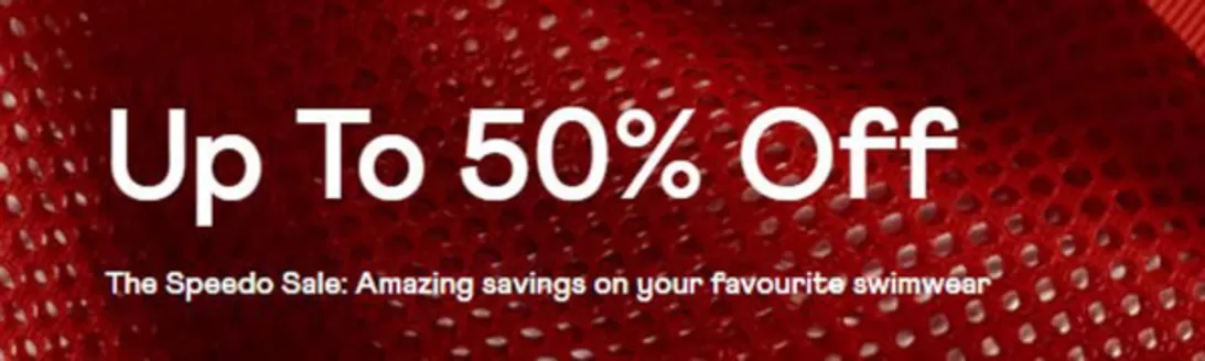Speedo catalogue in Royal Leamington Spa | Up To 50% Off The Speedo Sale | 2025-12-19T00:00:00.000Z - 2026-01-13T00:00:00.000Z