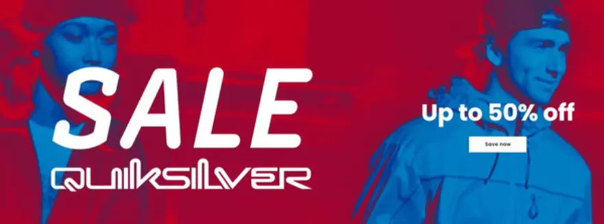 Quiksilver catalogue | Sale Up To 50% Off  | 2026-01-14T00:00:00.000Z - 2026-01-23T00:00:00.000Z