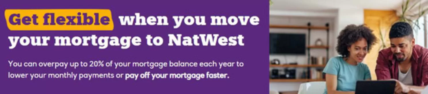 Natwest catalogue in Tamworth | Get Flecible When You Move Your Mirtgage To NatWest | 2026-01-26T00:00:00.000Z - 2026-02-13T00:00:00.000Z