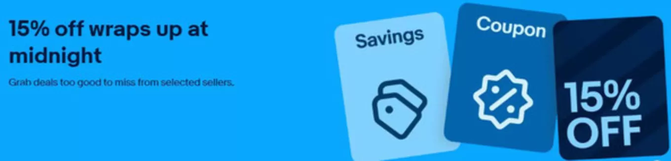 eBay catalogue | 15% Off Wraps Up At Midnight | 2026-01-26T00:00:00.000Z - 2026-02-01T00:00:00.000Z