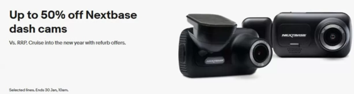 eBay catalogue in Leek | Up To 50% Off Nextbase Dash Cams | 2026-01-29T00:00:00.000Z - 2026-01-30T00:00:00.000Z