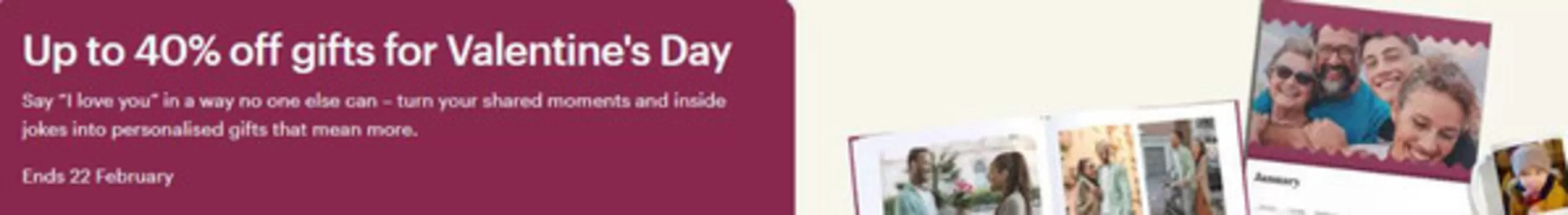 Vistaprint catalogue in Lewes | Up To 40% Off Gifts For Valentine's Day | 2026-02-02T00:00:00.000Z - 2026-02-22T00:00:00.000Z