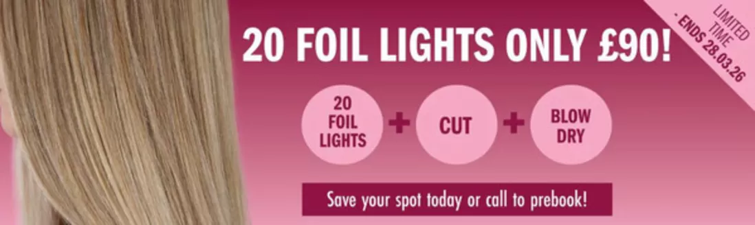 SuperCuts catalogue in Annan | 20 Foil Lights Only £90! | 2026-02-11T00:00:00.000Z - 2026-03-28T00:00:00.000Z